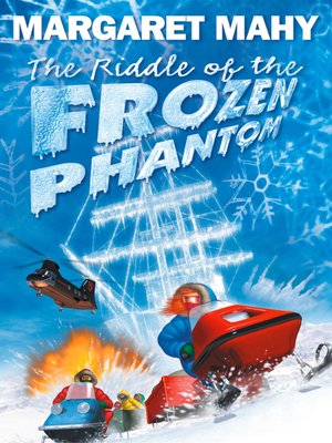 cover image of The Riddle of the Frozen Phantom
